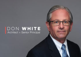 Staff Spotlight | Don White, Architect and Senior Principal